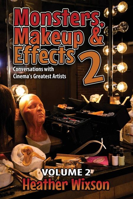 Monsters, Makeup & Effects 2