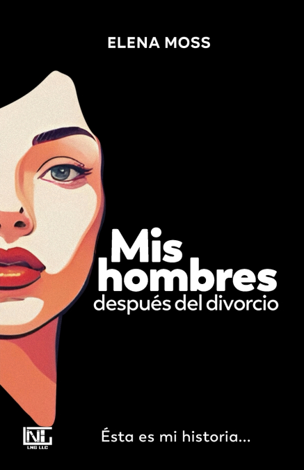 Mis hombres despues del divorcio