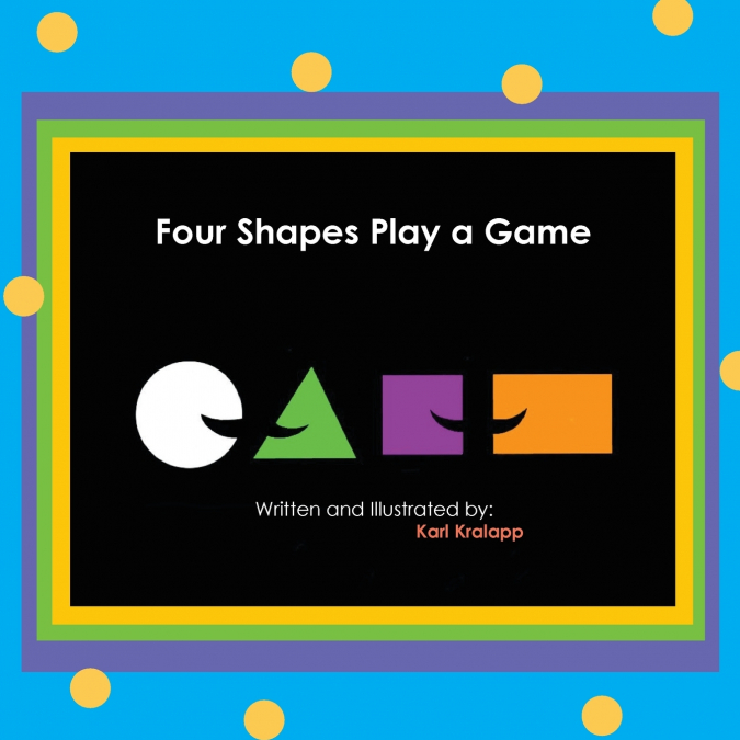 Four Shapes Play a Game