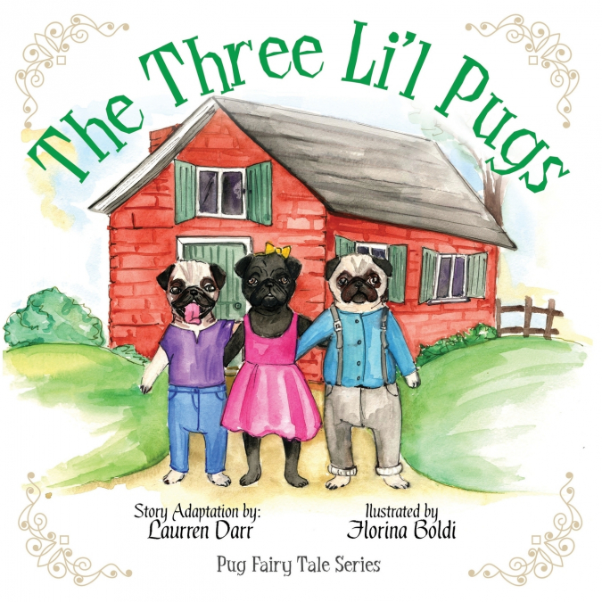 The Three Li’l Pugs