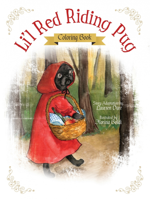 Li’l Red Riding Pug - Coloring Book