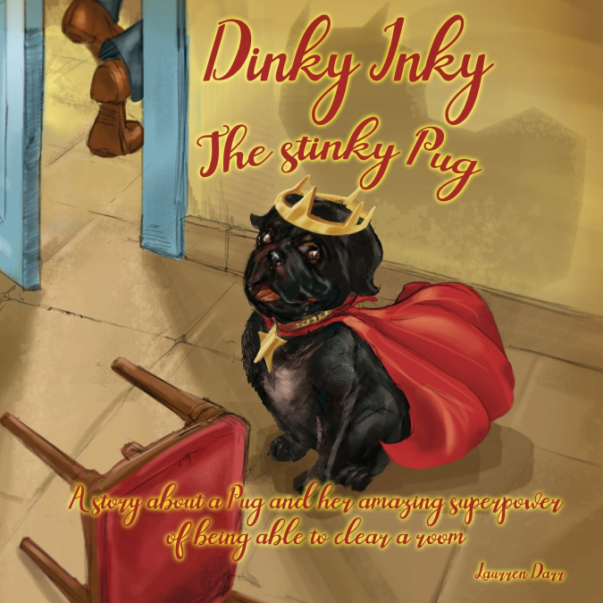 Dinky Inky The Stinky Pug
