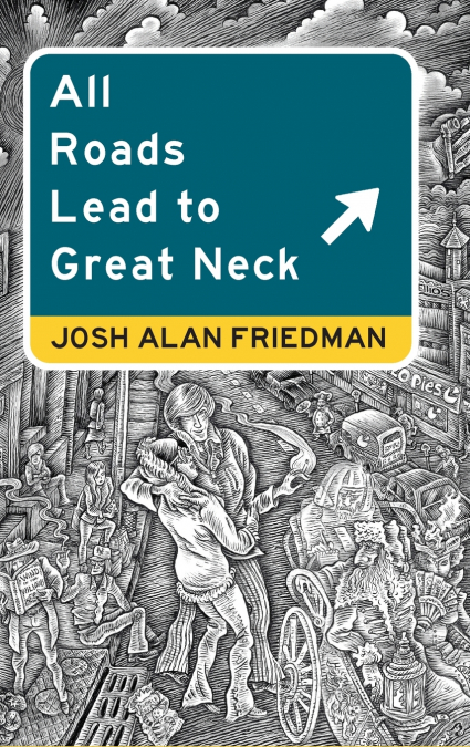 All Roads Lead to Great Neck