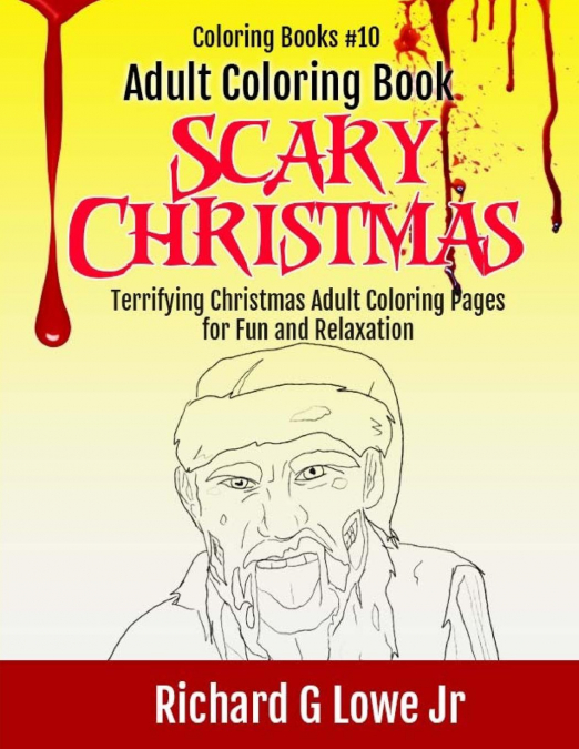 Adult Coloring Book Scary Christmas