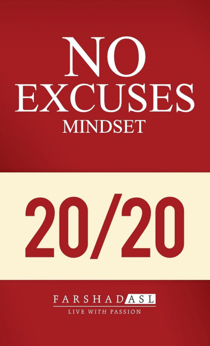 The 'No Excuses' Mindset