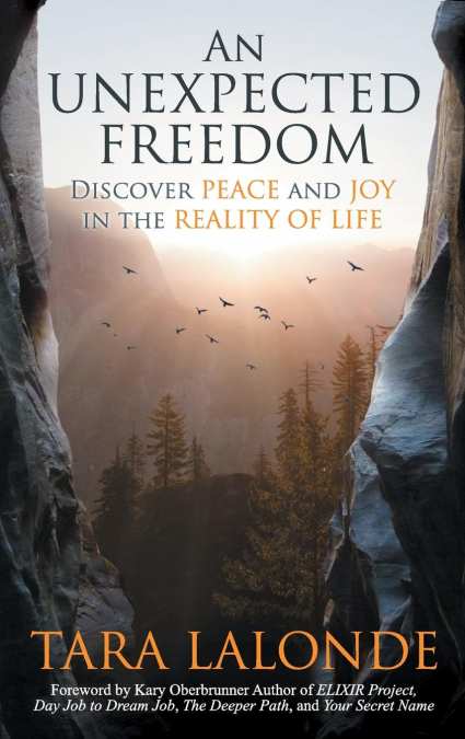 An Unexpected Freedom