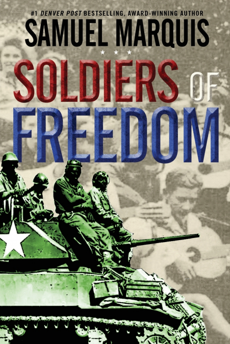 Soldiers of Freedom