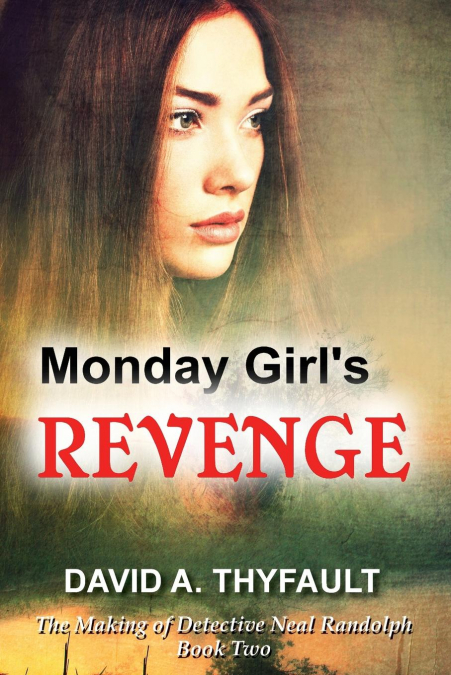 Monday Girl’s Revenge
