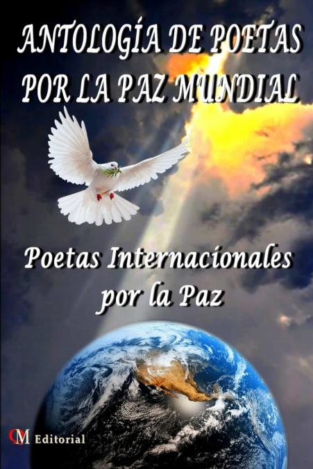 ANTOLOG?A DE POETAS POR LA PAZ MUNDIAL