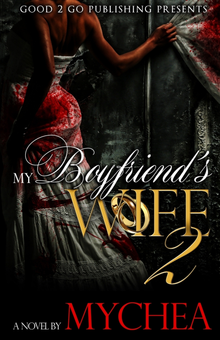 My Boyfriend’s Wife 2