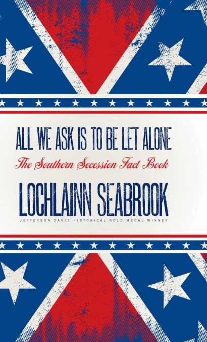 All We Ask is to be Let Alone