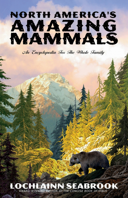 North America’s Amazing Mammals