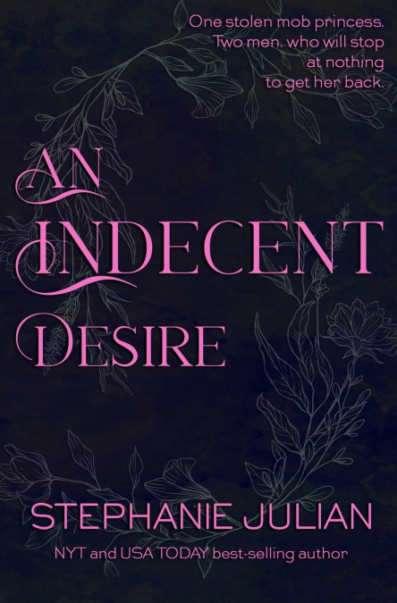 An Indecent Desire