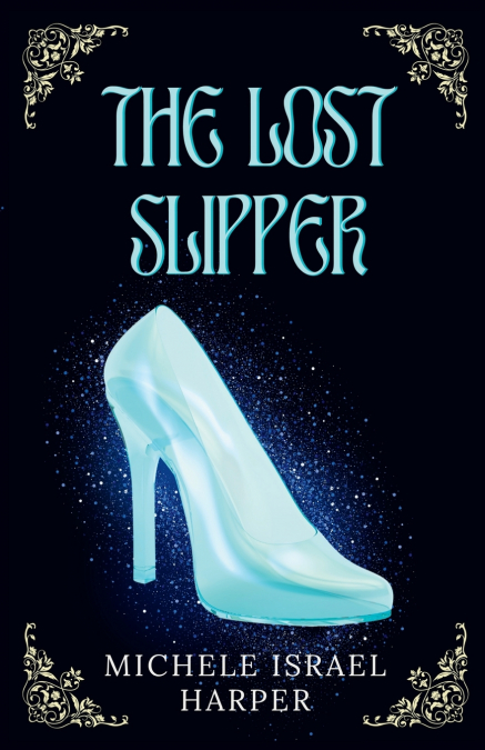 The Lost Slipper