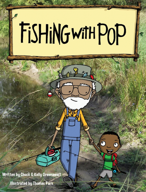 Fishing With Pop