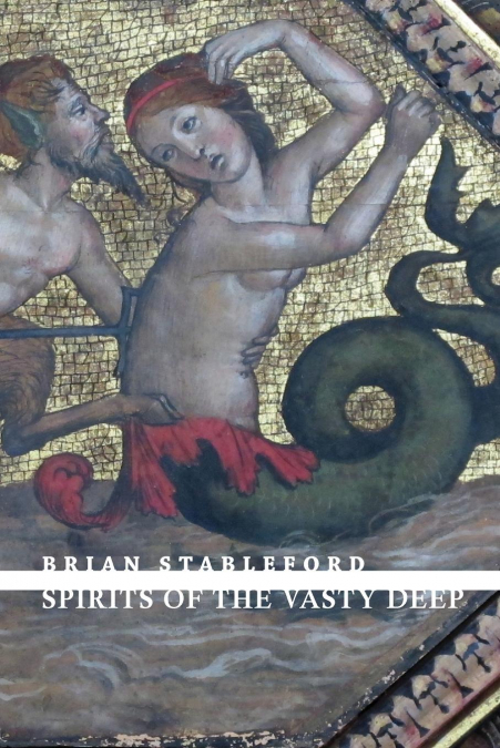 Spirits of the Vasty Deep