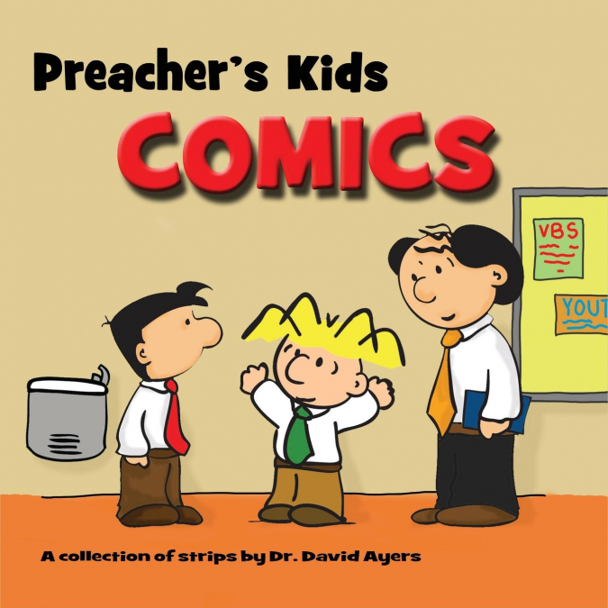 Preacher’s Kids Comics