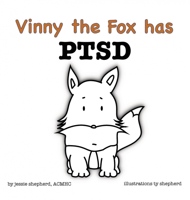 Vinny the Fox has PTSD