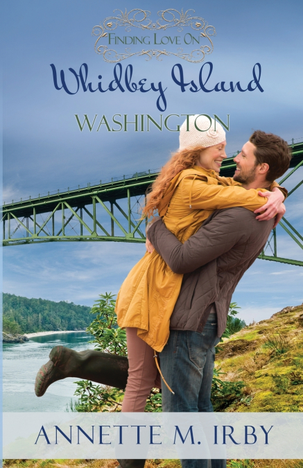 Finding Love on Whidbey Island, Washington
