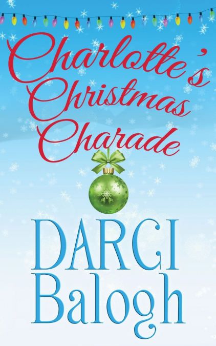 Charlotte’s Christmas Charade