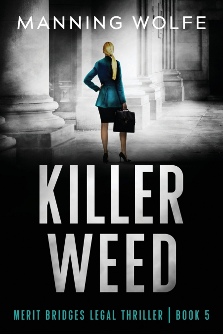 Killer Weed