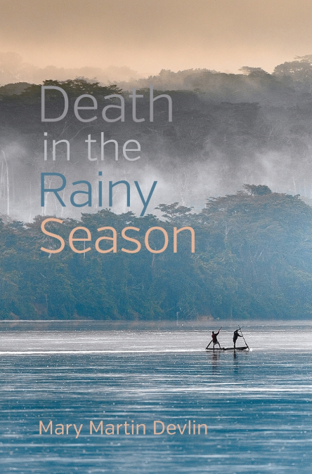 Death in the Rainy Season