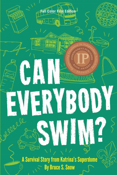 Can Everybody Swim? A Survival Story from Katrina’s Superdome