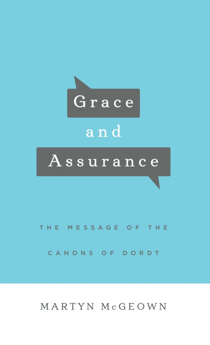 Grace and Assurance