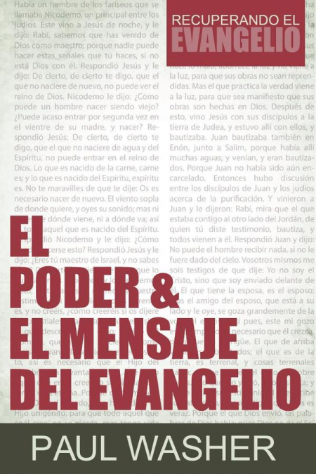 El poder & el mensaje del evangelio