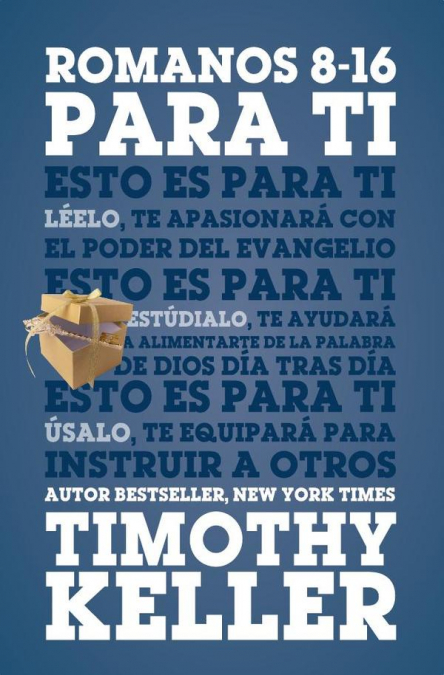 Romanos 8-16 para ti