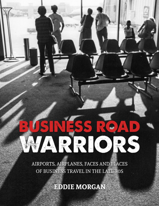 Business Road Warriors
