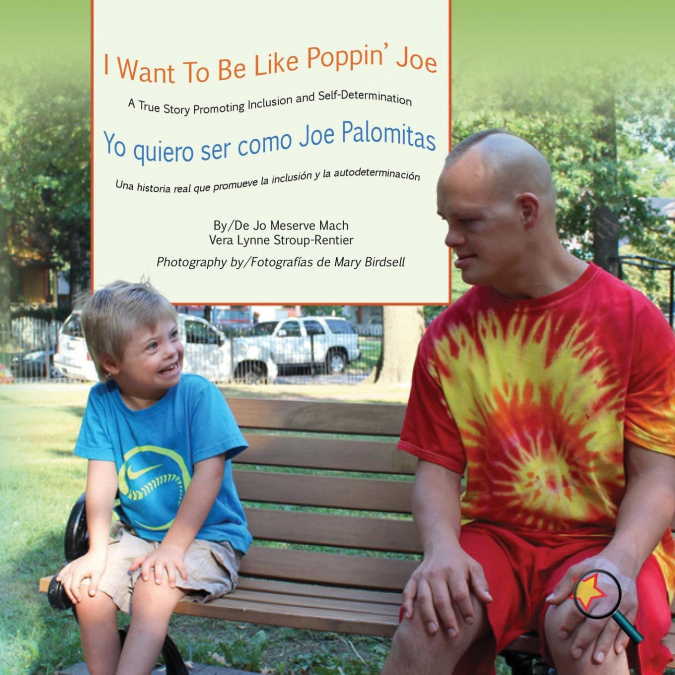 I Want To Be Like Poppin’ Joe/Yo quiero ser como Joe Palomitas
