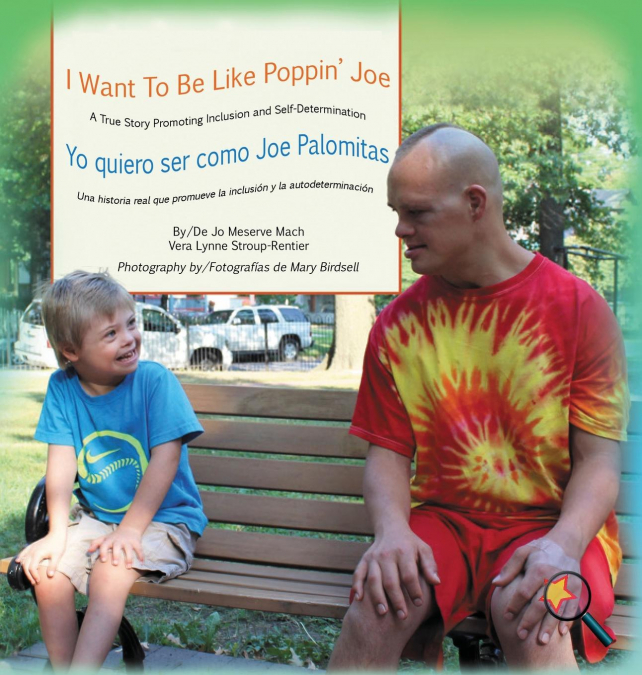 I Want To Be Like Poppin’ Joe/Yo quiero ser como Joe Palomitas