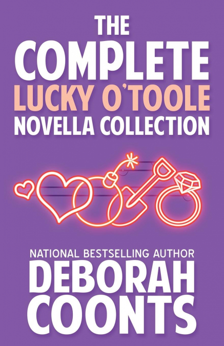 The Complete Lucky O’Toole Novella Collection