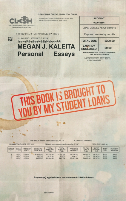 This Book is Brought to You by My Student Loans