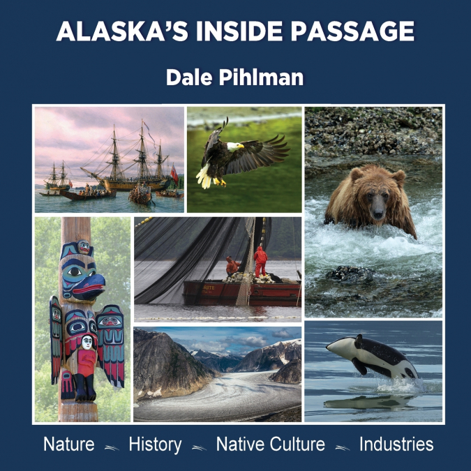 Alaska’s Inside Passage