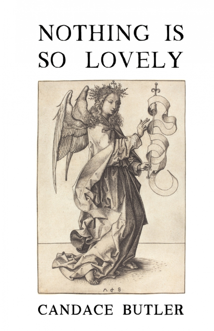 Nothing Is So Lovely