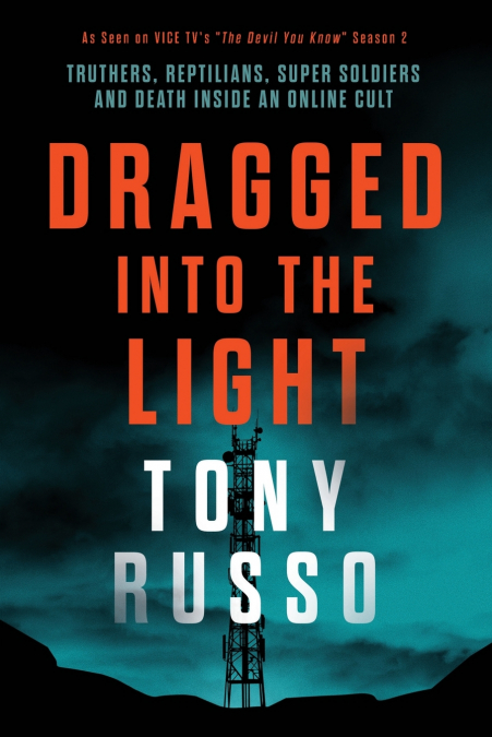 Dragged Into the Light