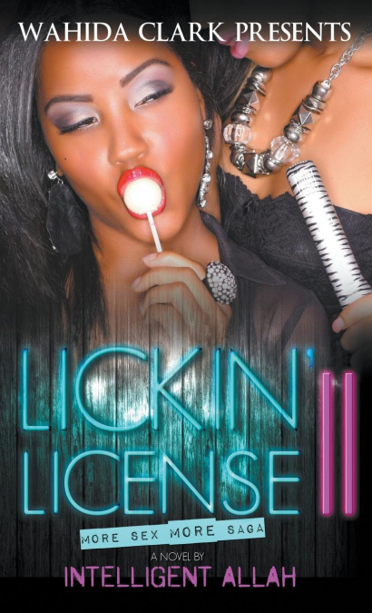 Lickin’ License II