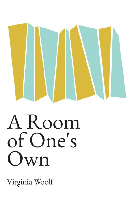 A Room of One’s Own