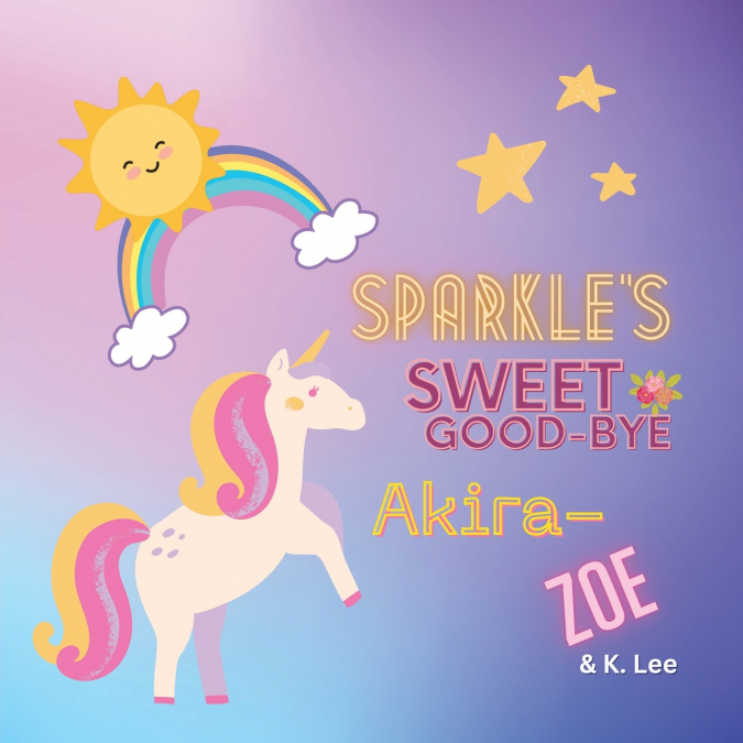 Sparkle’s Sweet Good-bye