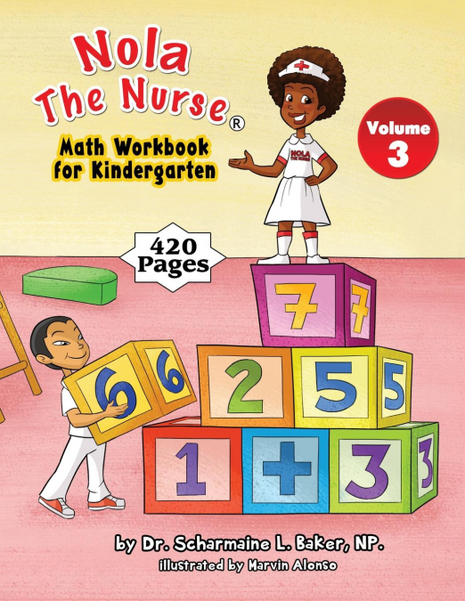 Nola The Nurse Math Workbook for Kindergarten