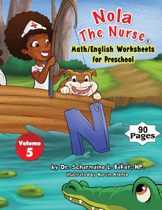 Nola The Nurse Math/English Worksheets for Preschool