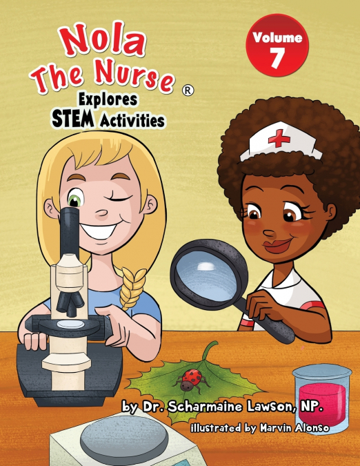 Nola The Nurse Explores STEM Activities