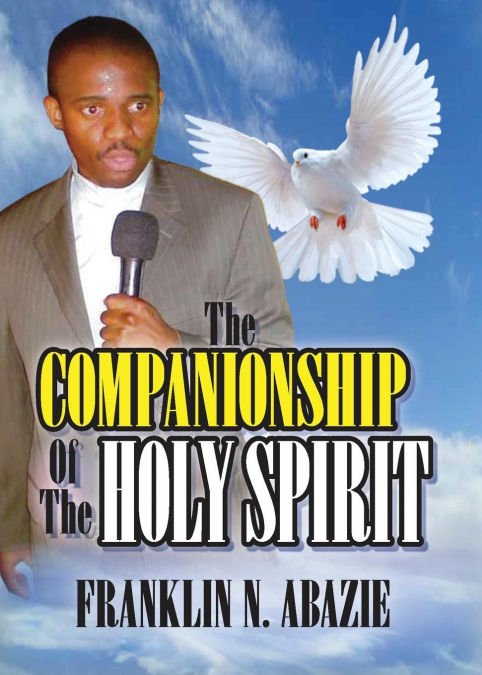 THE COMPANIONSHIP OF THE HOLY SPIRIT
