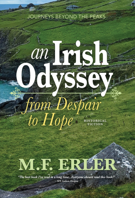 An Irish Odyssey, From Despair to Hope