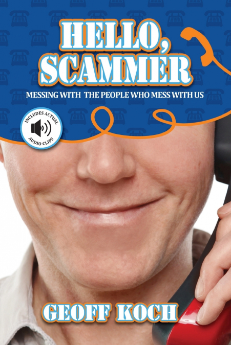 Hello, Scammer!