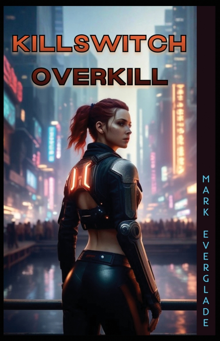 Killswitch Overkill