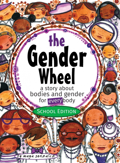 The Gender Wheel - School Edition
