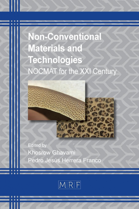 Non-Conventional Materials and Technologies